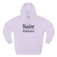 Sabr Fleece Hoodie - Trendy Comfort Apparel for mindfulness lovers