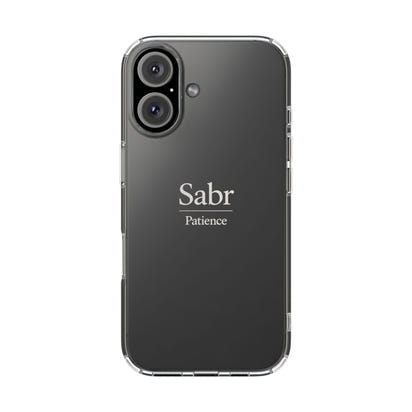 Phone Case - Clear Impact-Resistant with 'Sabr' Design, Motivational Gift