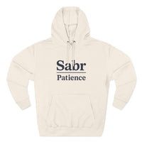 Sabr Fleece Hoodie - Trendy Comfort Apparel for mindfulness lovers