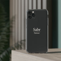 Phone Case - Clear Impact-Resistant with 'Sabr' Design, Motivational Gift