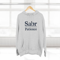 Sabr Fleece Hoodie - Trendy Comfort Apparel for mindfulness lovers