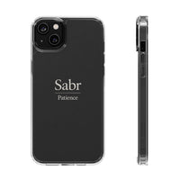 Phone Case - Clear Impact-Resistant with 'Sabr' Design, Motivational Gift