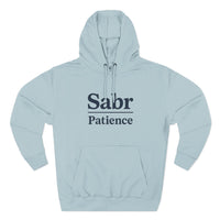 Sabr Fleece Hoodie - Trendy Comfort Apparel for mindfulness lovers