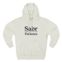 Sabr Fleece Hoodie - Trendy Comfort Apparel for mindfulness lovers