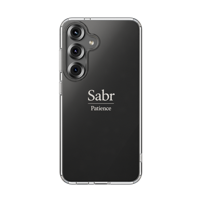 Sabr Patience Tough Samsung Galaxy S25 Phone Case