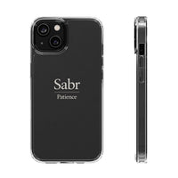 Phone Case - Clear Impact-Resistant with 'Sabr' Design, Motivational Gift