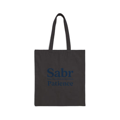 Sabr Patience Cotton Canvas Tote Bag