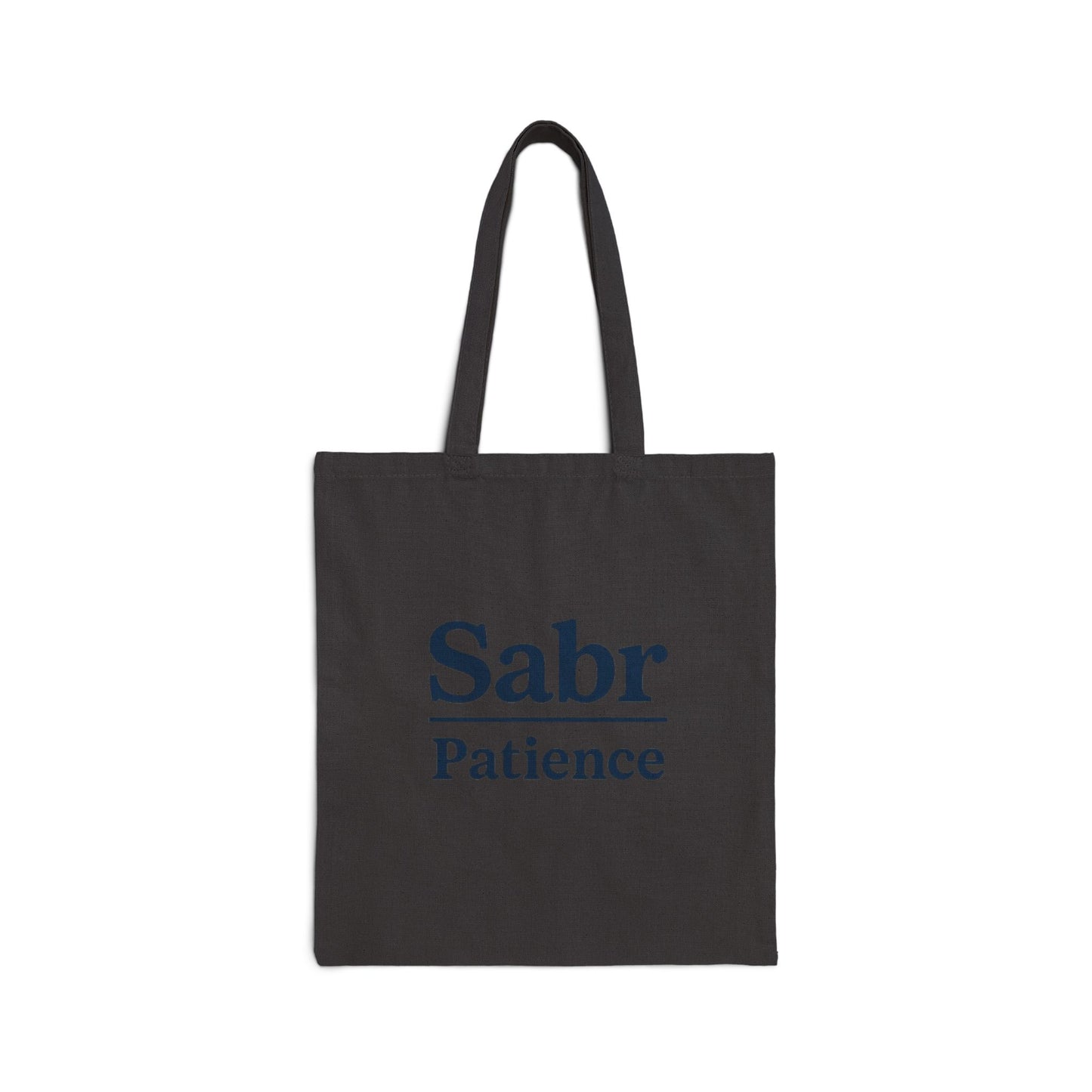 Sabr Patience Cotton Canvas Tote Bag