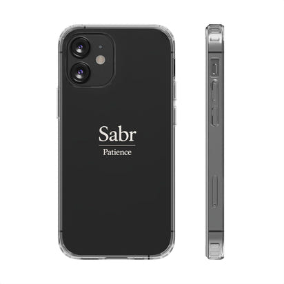 Phone Case - Clear Impact-Resistant with 'Sabr' Design, Motivational Gift