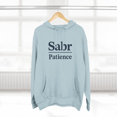 Sabr Fleece Hoodie - Trendy Comfort Apparel for mindfulness lovers