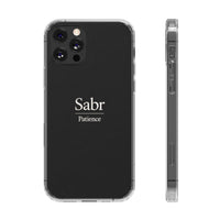 Phone Case - Clear Impact-Resistant with 'Sabr' Design, Motivational Gift