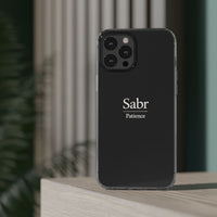 Phone Case - Clear Impact-Resistant with 'Sabr' Design, Motivational Gift