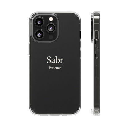 Phone Case - Clear Impact-Resistant with 'Sabr' Design, Motivational Gift