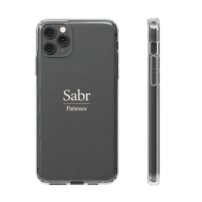Phone Case - Clear Impact-Resistant with 'Sabr' Design, Motivational Gift
