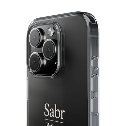 Phone Case - Clear Impact-Resistant with 'Sabr' Design, Motivational Gift
