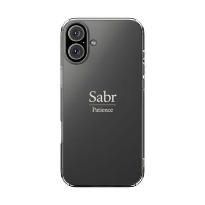 Phone Case - Clear Impact-Resistant with 'Sabr' Design, Motivational Gift