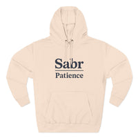 Sabr Fleece Hoodie - Trendy Comfort Apparel for mindfulness lovers