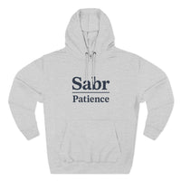 Sabr Fleece Hoodie - Trendy Comfort Apparel for mindfulness lovers