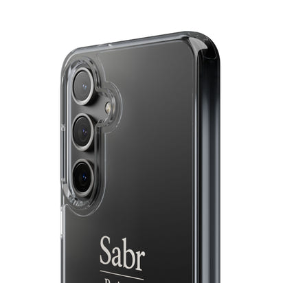 Phone Case - Clear Impact-Resistant with 'Sabr' Design, Motivational Gift